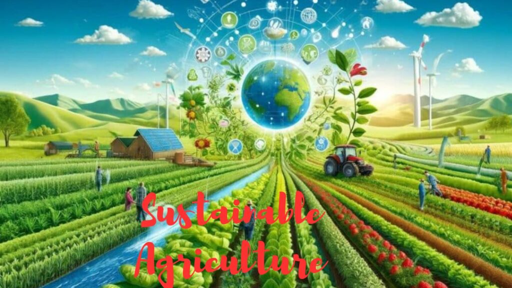 Sustainable Agriculture