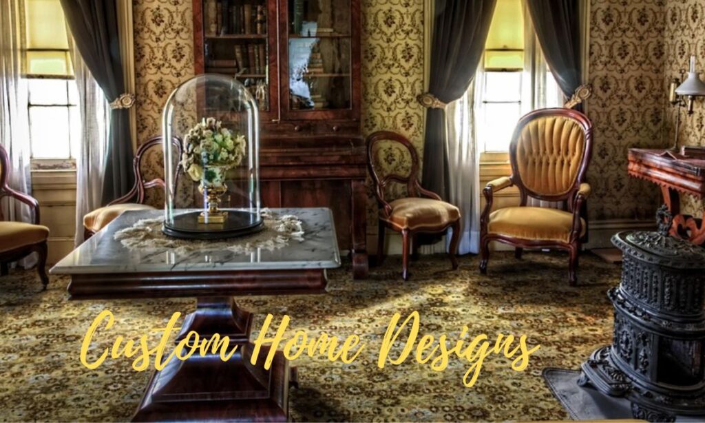 Custom Home Designs