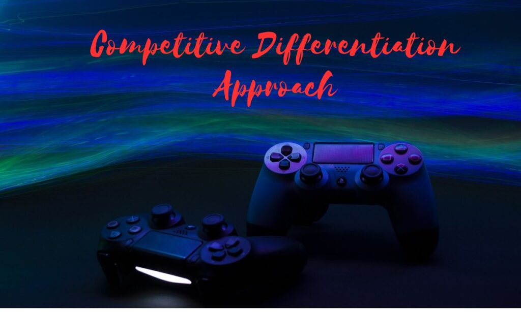 Competitive Differentiation Approach