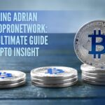 Unveiling Adrian CryptoProNetwork: Your Ultimate Guide to Crypto Insight